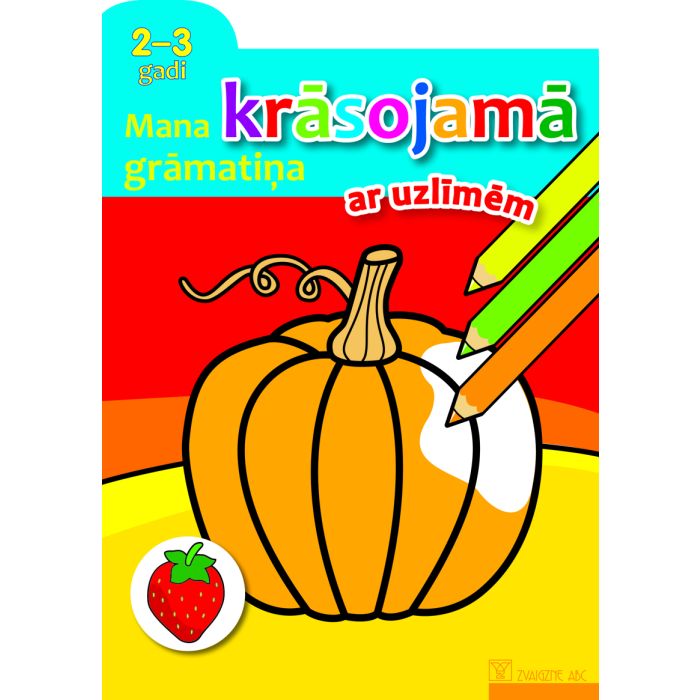 Mana krāsojamā grāmatiņa ar uzlīmēm 2-3 gadi