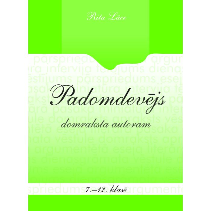 Padomdevējs domraksta autoram 7.-12. klase