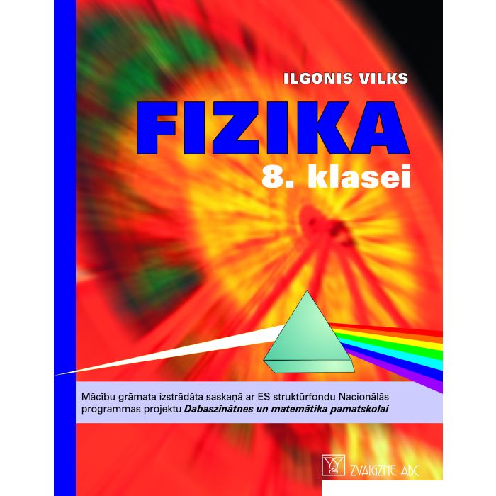 Fizika 8. klasei (LR IZM apstiprinājums 2013. g.)