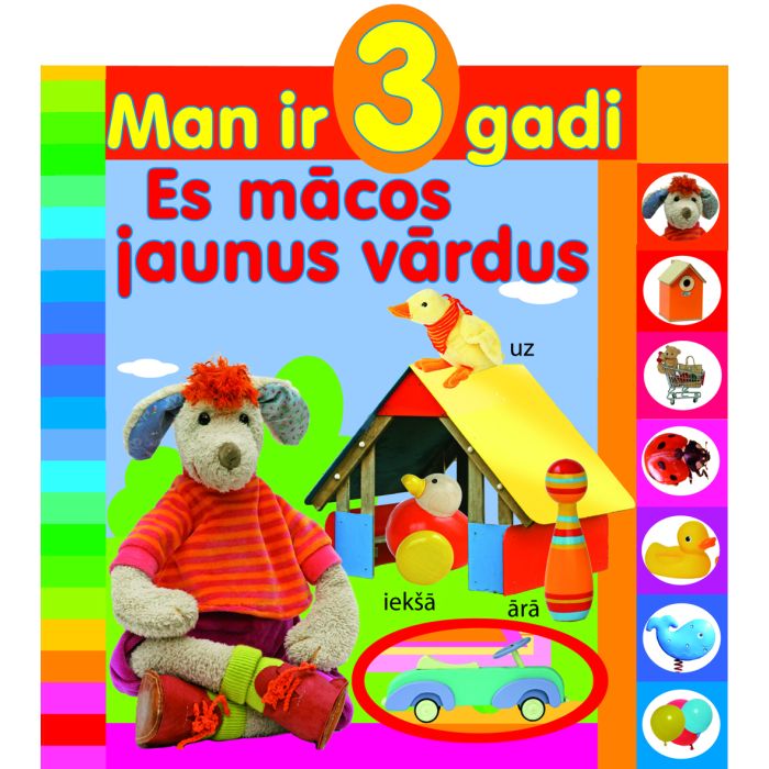 Man ir 3 gadi. Es mācos jaunus vārdus