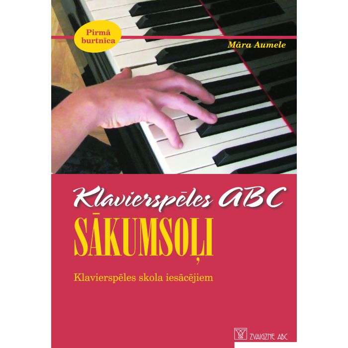 Klavierspēles ABC. Sākumsoļi