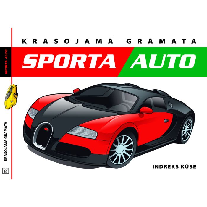 Sporta auto. Krāsojamā grāmata