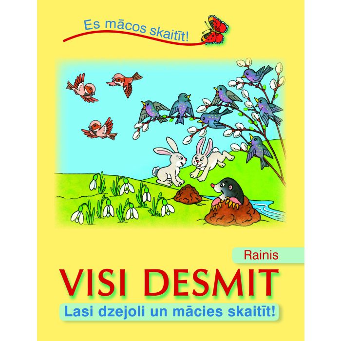 Visi desmit. Lasi dzejoli un mācies skaitīt!