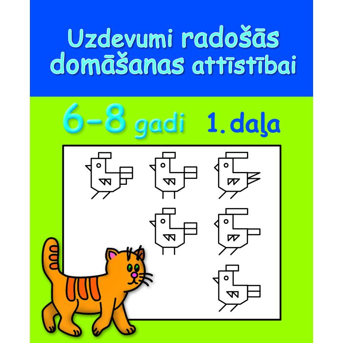 Uzdevumi radošās domāšanas attīstībai, 1. daļa (6-8 gadi)