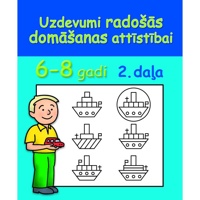 Uzdevumi radošās domāšanas attīstībai, 2. daļa (6-8 gadi)