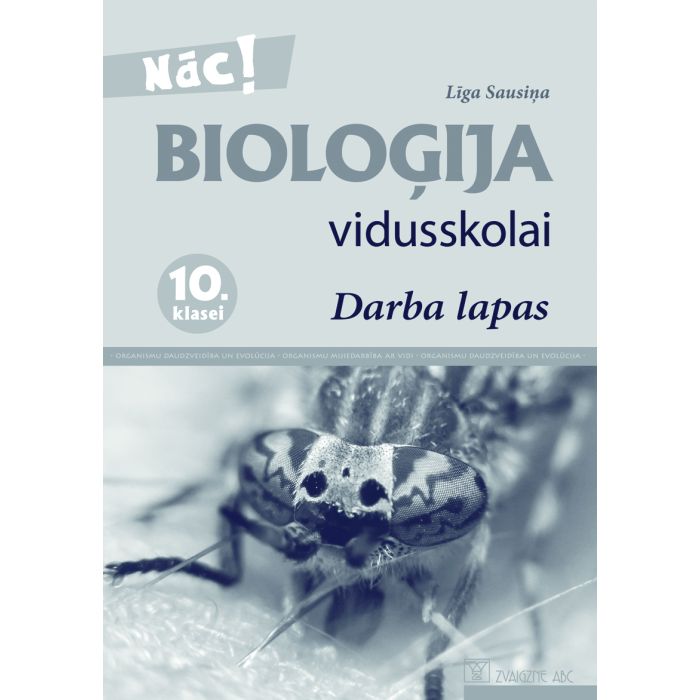 Bioloģija vidusskolai. 10. klasei. Darba lapas