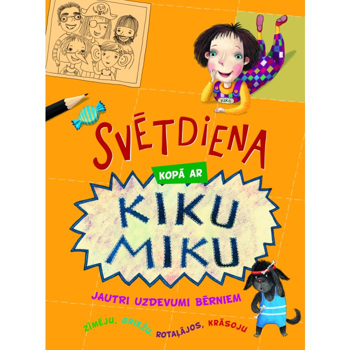 Svētdiena kopā ar Kiku Miku. Jautri uzdevumi bērniem