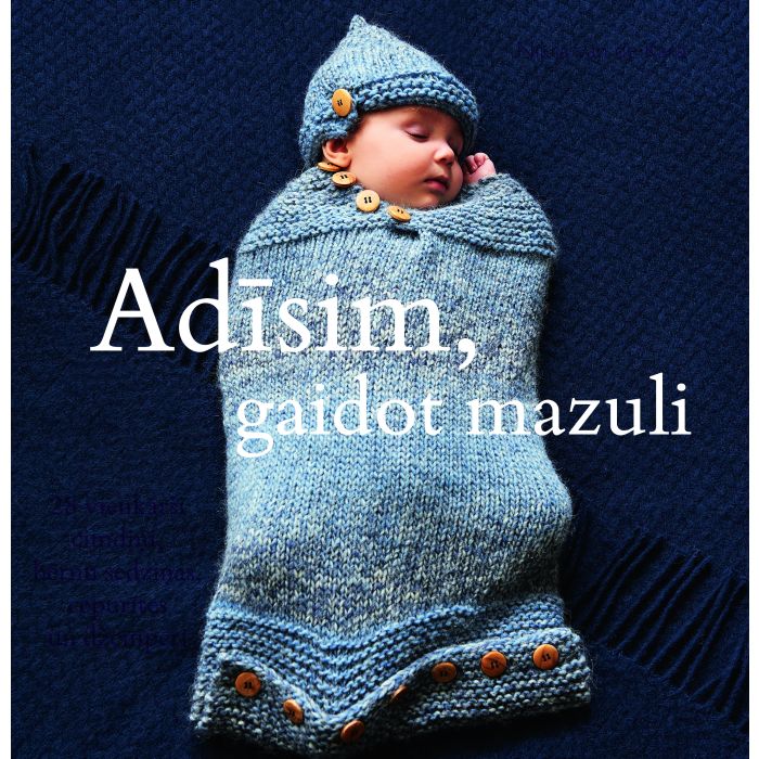 Adīsim, gaidot mazuli