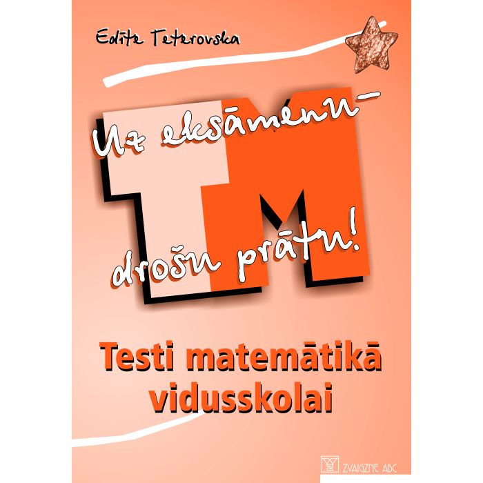 Testi matemātikā vidusskolai