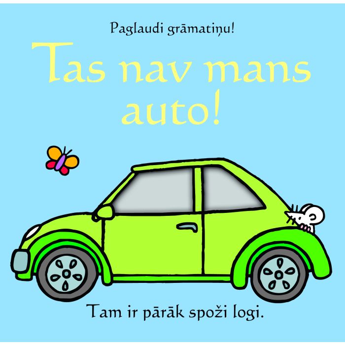 Tas nav mans auto! Paglaudi grāmatiņu!