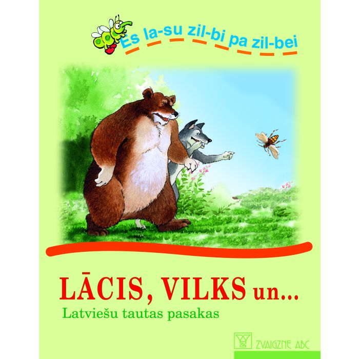 Lācis, vilks un... Latviešu tautas pasakas