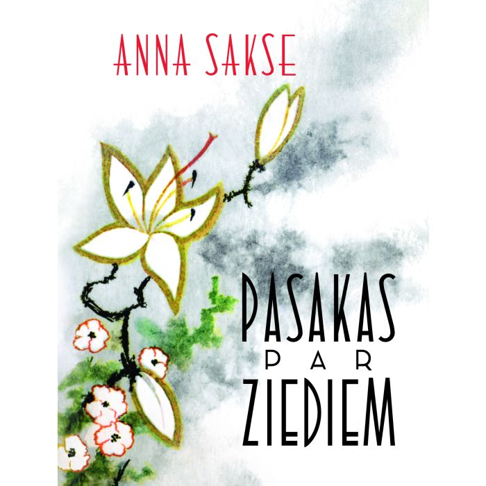 Pasakas par ziediem (ar K. Sūniņa ilustrācijām)