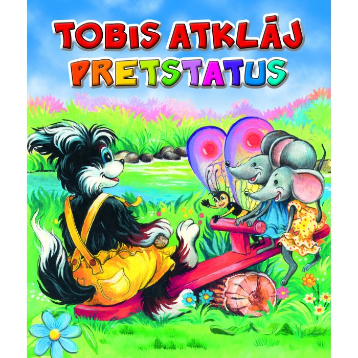 Tobis atklāj pretstatus