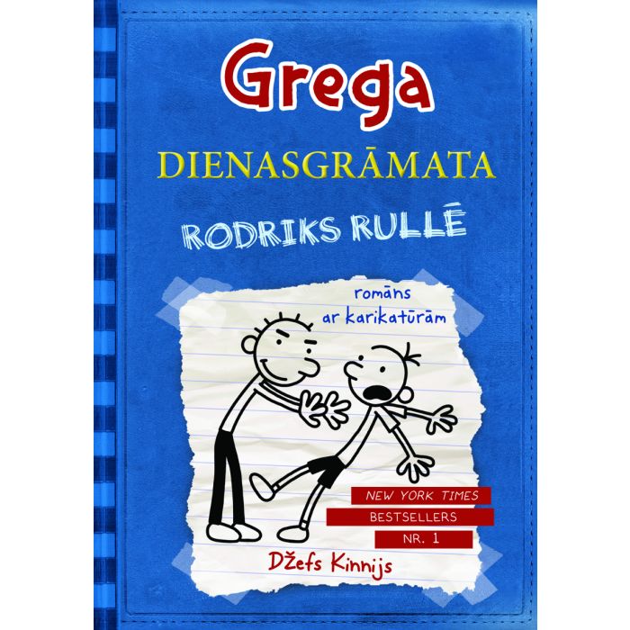 Grega dienasgrāmata 2. Rodriks rullē