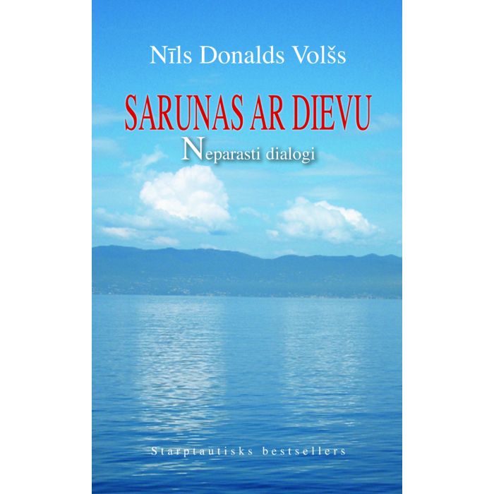 Sarunas ar Dievu. Neparasti dialogi