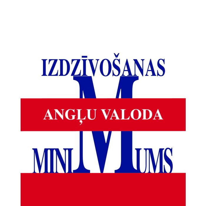 Angļu valoda. Izdzīvošanas minimums