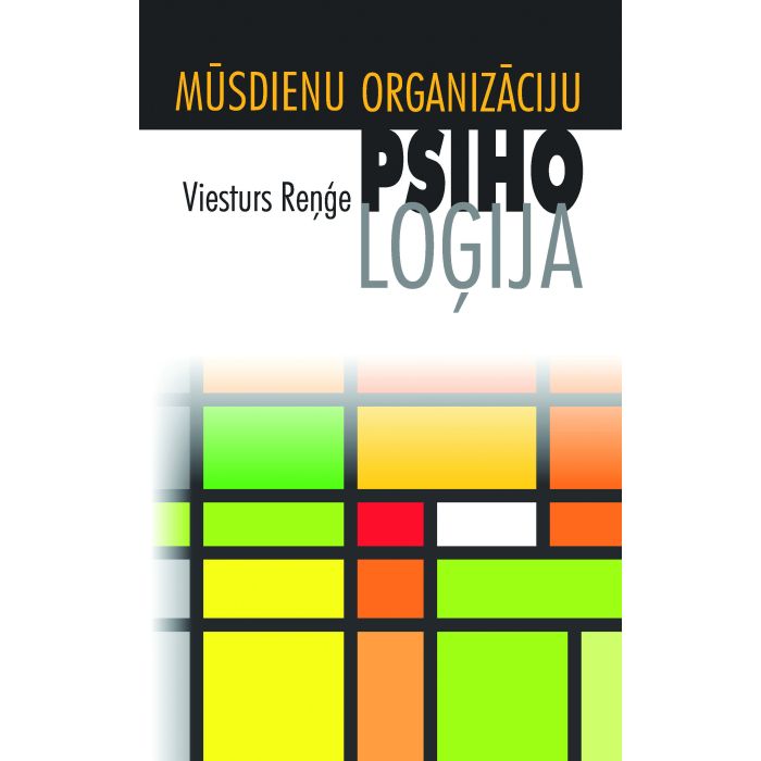 Mūsdienu organizāciju psiholoģija