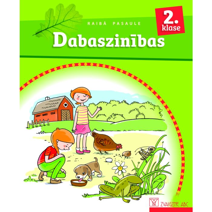 Raibā pasaule 2. klase. Dabaszinības