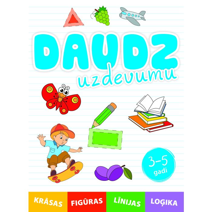 Daudz uzdevumu (3-5 gadi)