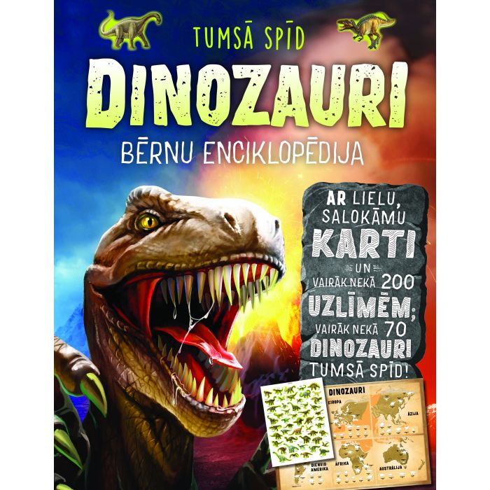 Dinozauri. Bērnu enciklopēdija. Tumsā spīd