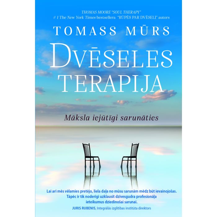 Dvēseles terapija. Māksla iejūtīgi sarunāties