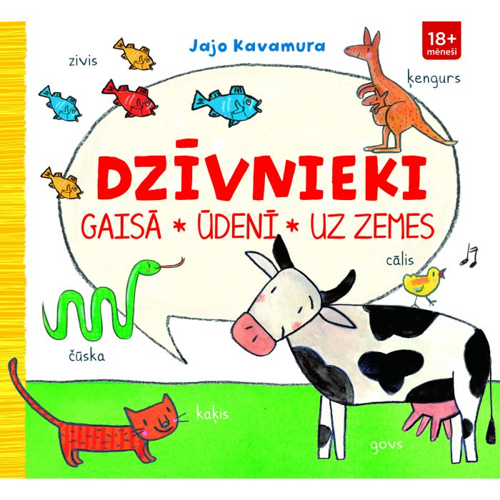 Dzīvnieki. Gaisā, ūdenī, uz zemes