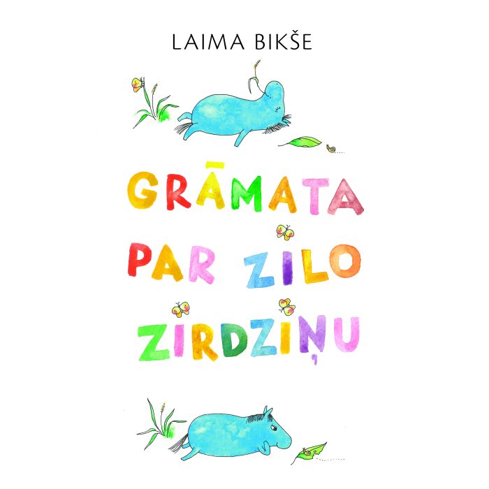 Grāmata par zilo zirdziņu