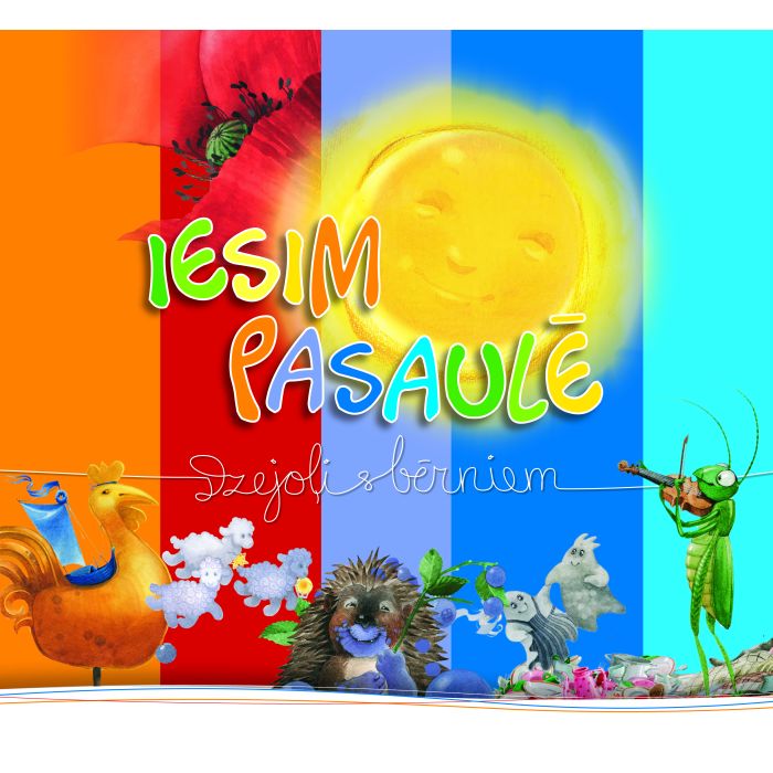 Iesim pasaulē. Dzejoļi bērniem