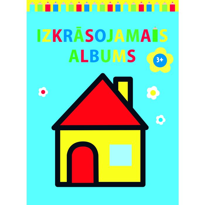 Izkrāsojamais albums. 3+ (ar māju)