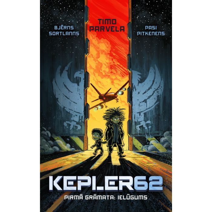 KEPLER62. Pirmā grāmata: IELŪGUMS