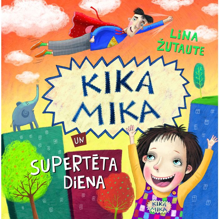 Kika Mika un Supertēta diena