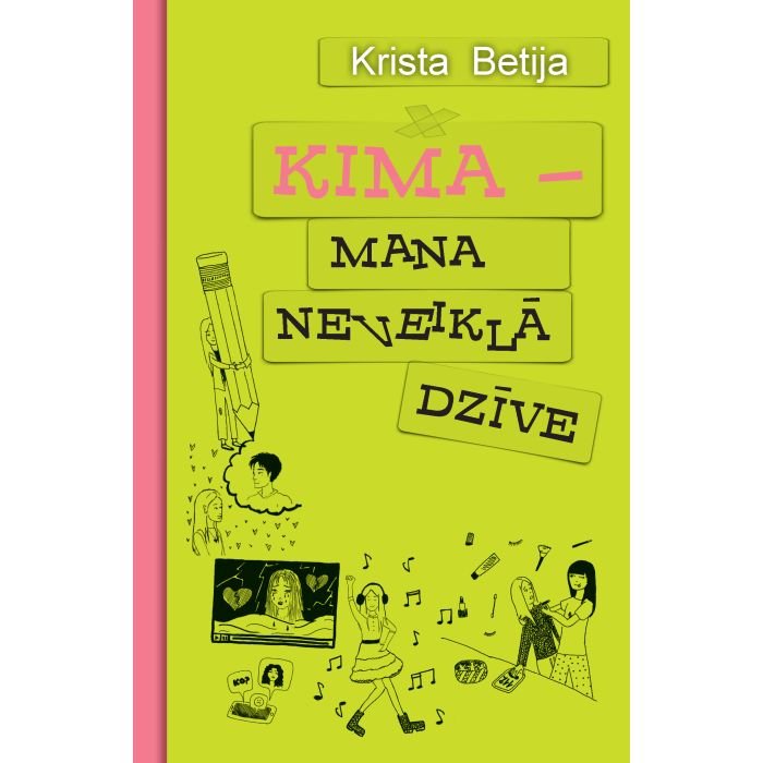 Kima - mana neveiklā dzīve