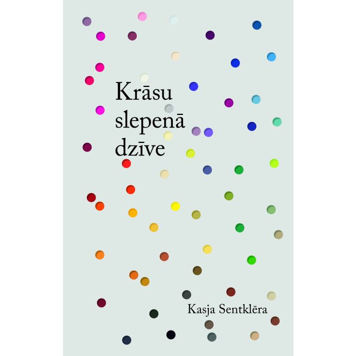 Krāsu slepenā dzīve