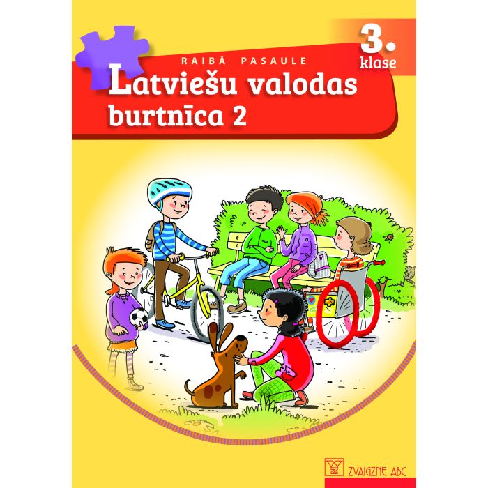 Raibā pasaule. 3. klase. Latvie╬šu valodas burtnīca 2