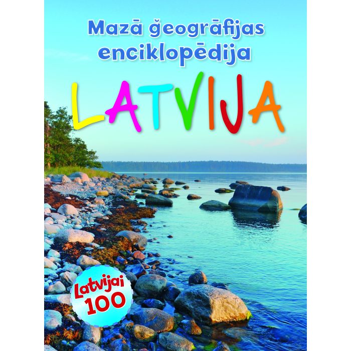 Mazā ģeogrāfijas enciklopēdija. Latvija