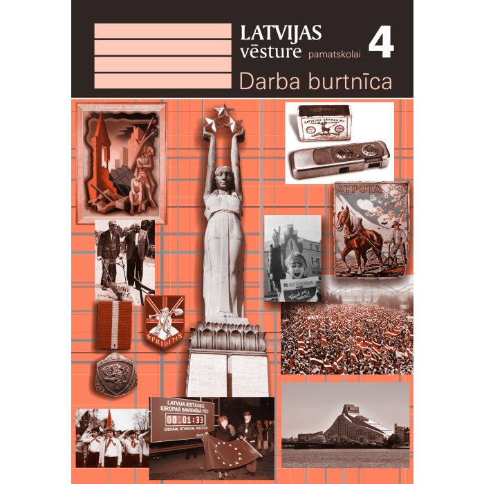 Latvijas vēsture pamatskolai. 4. Darba burtnīca