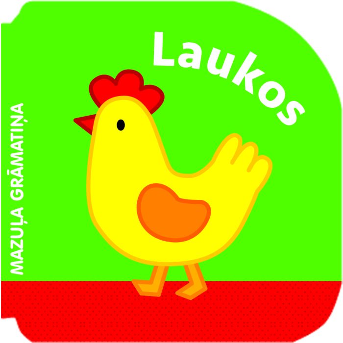 Laukos. Mazuļa grāmatiņa