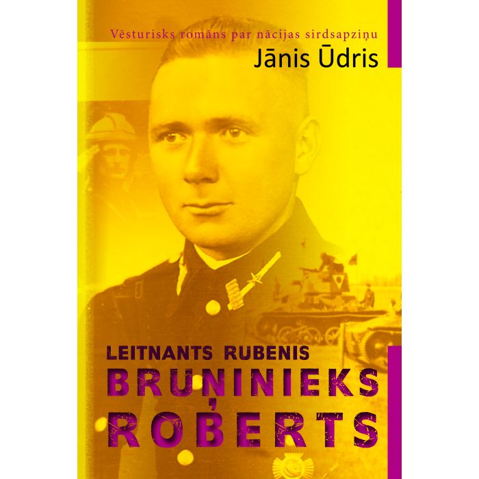 Leitnants Rubenis. Bruņinieks Roberts