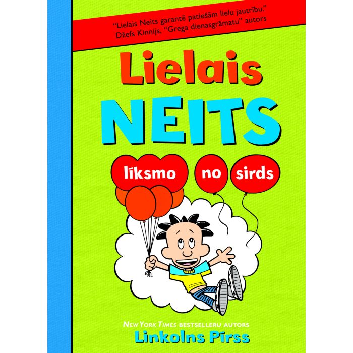 Lielais Neits līksmo no sirds