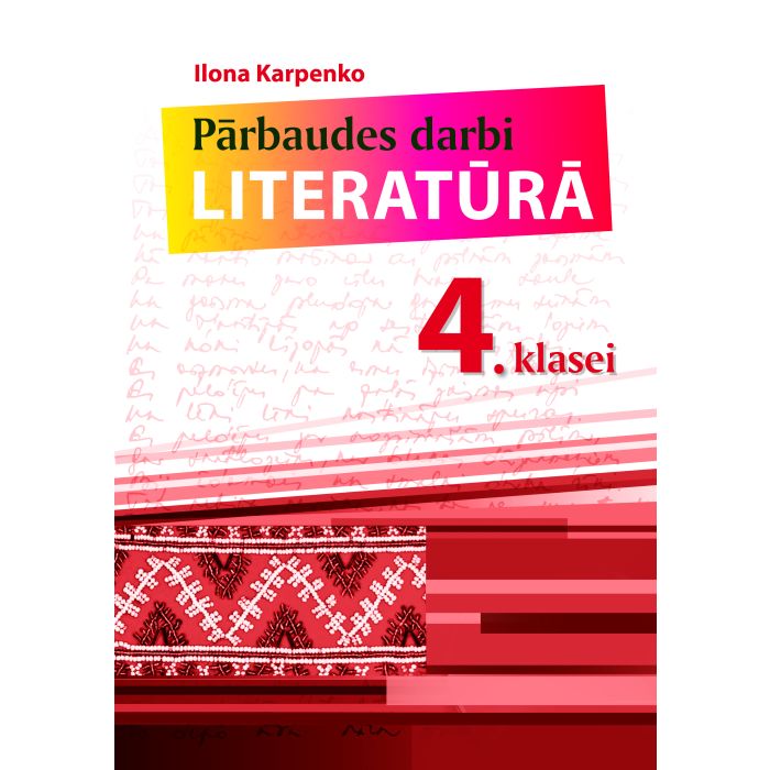 Pārbaudes darbi literatūrā 4. klasei