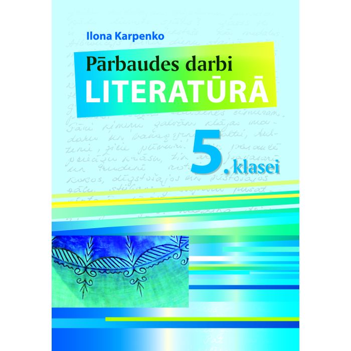 Pārbaudes darbi literatūrā 5. klasei