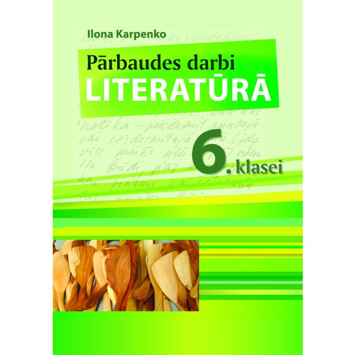 Pārbaudes darbi literatūrā 6. klasei