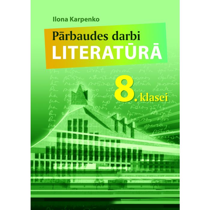 Pārbaudes darbi literatūrā 8. klasei