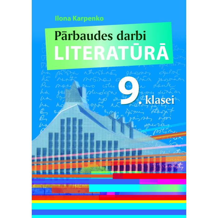 Pārbaudes darbi literatūrā 9. klasei