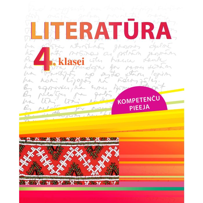 Literatūra 4. klasei. Kompetenču pieeja