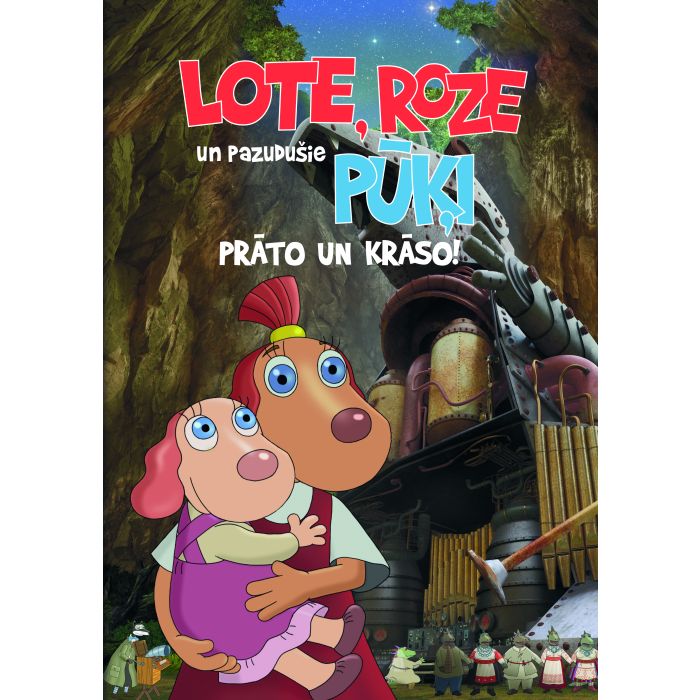 Lote, Roze un pazudušie pūķi. Prāto un krāso!