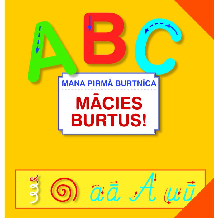 Mācies burtus! Mana pirmā burtnīca