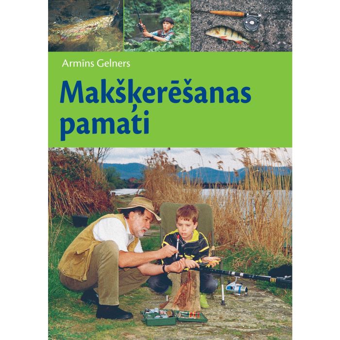 Makšķerēšanas pamati