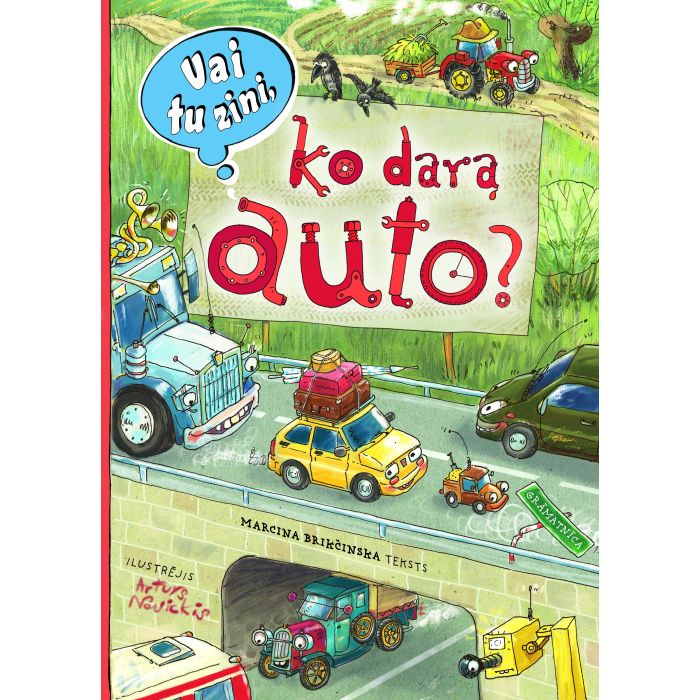 Vai tu zini, ko dara auto?