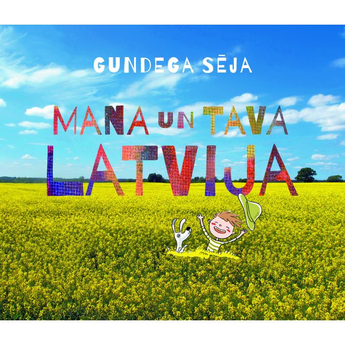 Mana un tava Latvija